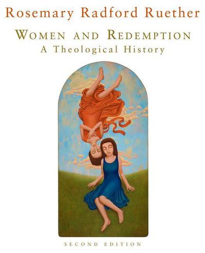 Women and Redemption: A Theological History, Second Edition