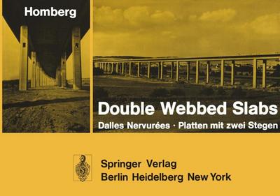 Double Webbed Slabs / Dalles Nervurées / Platten mit zwei Stegen
