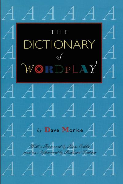The Dictionary of Wordplay