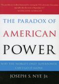 The Paradox of American Power