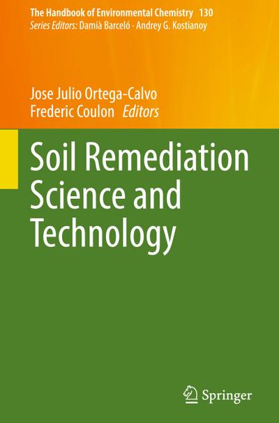Soil Remediation Science and Technology