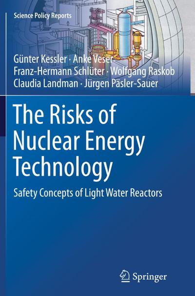 The Risks of Nuclear Energy Technology