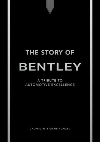 The Story of Bentley