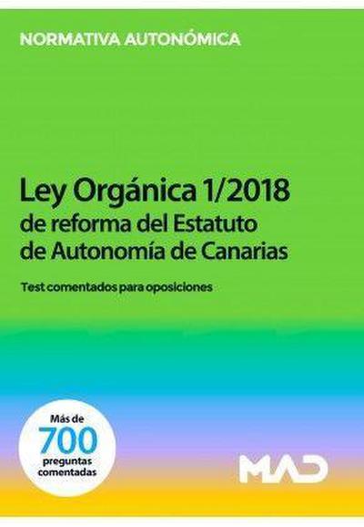 Ley Orgánica 1-2018, de 5 de noviembre, de reforma del Estat