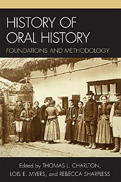 History of Oral History