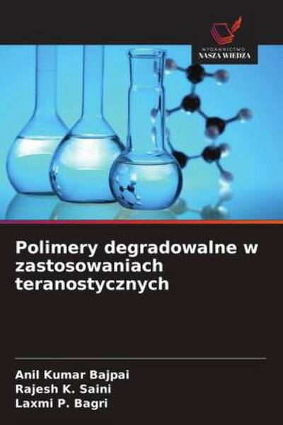 Polimery degradowalne w zastosowaniach teranostycznych