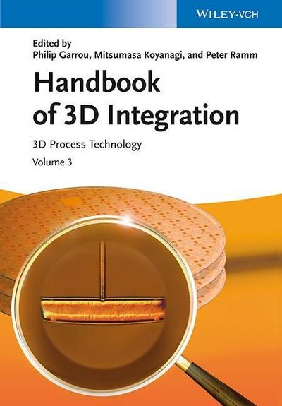 Handbook of 3D Integration. Vol.3