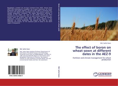 The effect of boron on wheat sown at different dates in the AEZ-9
