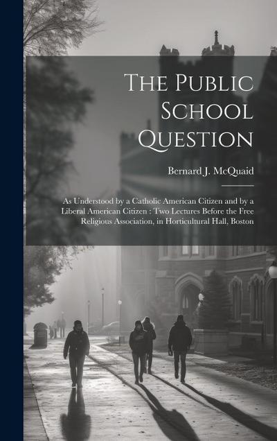 The Public School Question