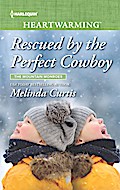 Rescued by the Perfect Cowboy