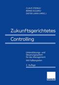 Zukunftsgerichtetes Controlling
