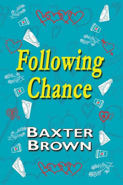 Following Chance