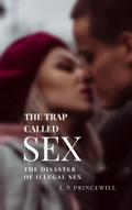 THE TRAP CALLED SEX