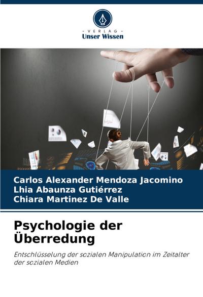 Psychologie der Überredung