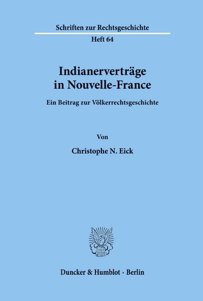 Indianerverträge in Nouvelle-France.