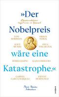 ’Der Nobelpreis wäre eine Katastrophe.’