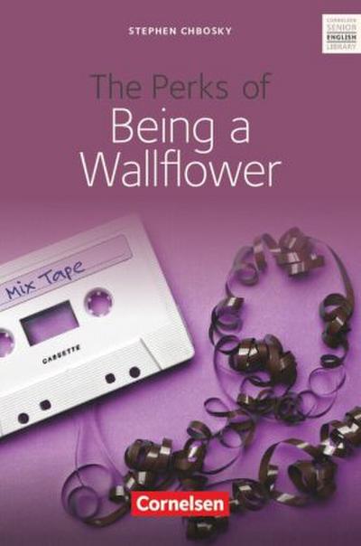 Cornelsen Senior English Library - Literatur - Ab 10. Schuljahr / B1 - The Perks of Being a Wallflower
