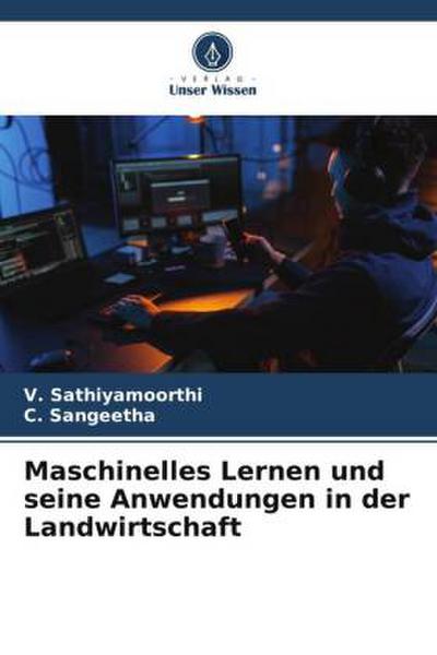 Maschinelles Lernen und seine Anwendungen in der Landwirtschaft