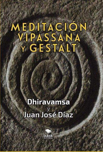 Meditación vipassana y Gestalt