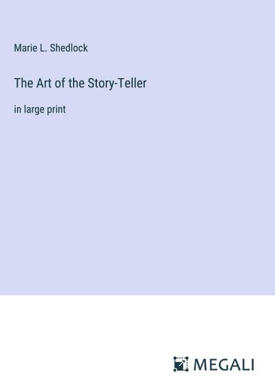 The Art of the Story-Teller