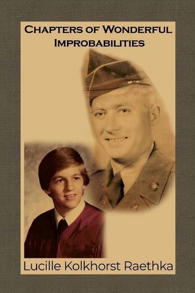 Chapters of Wonderful Improbabilities