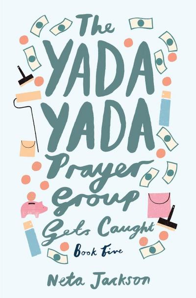 The Yada Yada Prayer Group Gets Caught