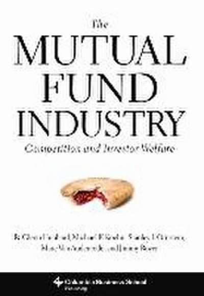 The Mutual Fund Industry