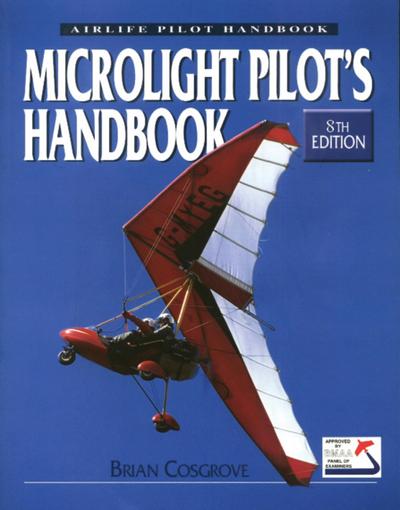 Microlight Pilot’s Handbook - 8th Edition