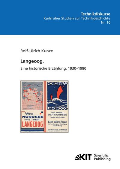 Langeoog. Eine historische Erzählung, 1930-1980