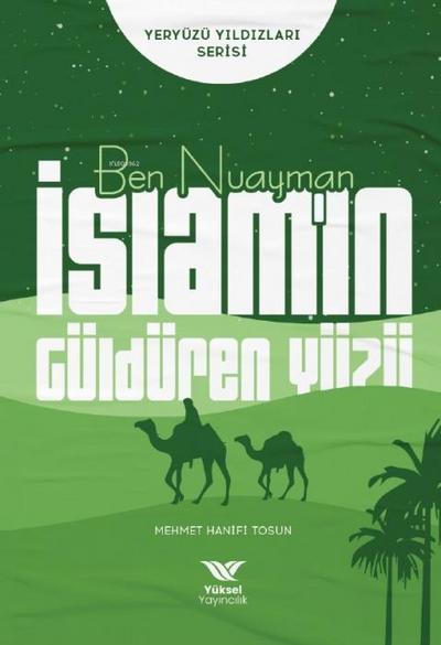 Ben Nuayman Islamin Güldüren Yüzü
