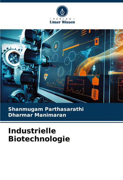 Industrielle Biotechnologie