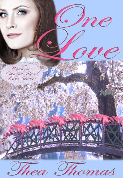 One Love (Canyon Road, #2)