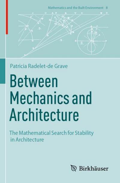 Between Mechanics and Architecture