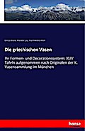Die griechischen Vasen