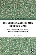 The Goddess and the King in Indian Myth