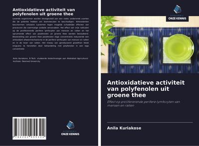 Antioxidatieve activiteit van polyfenolen uit groene thee