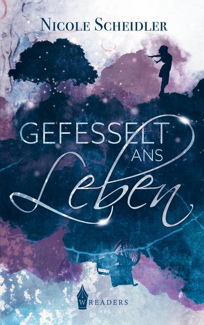 Gefesselt ans Leben
