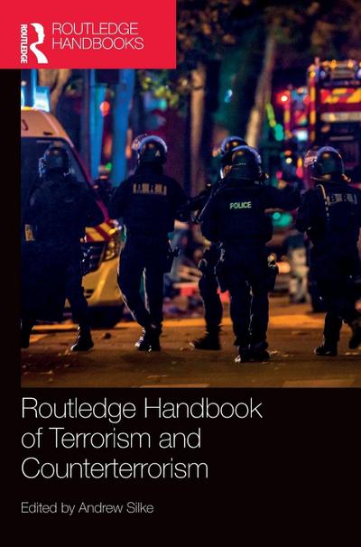 Routledge Handbook of Terrorism and Counterterrorism