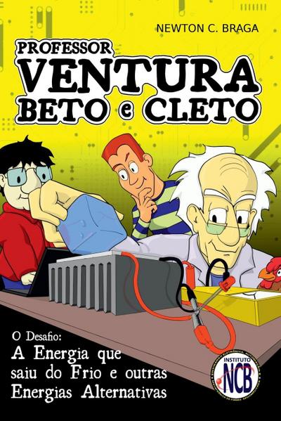 Professor Ventura, Beto E Cleto