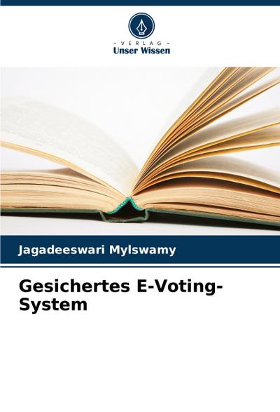 Gesichertes E-Voting-System