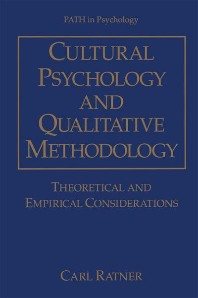 Cultural Psychology and Qualitative Methodology