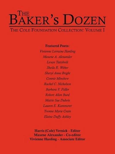 The Baker’s Dozen: The Cole Foundation Collection: Volume I
