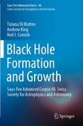 Black Hole Formation and Growth