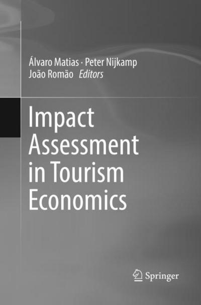 Impact Assessment in Tourism Economics