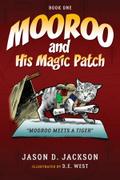 Mooroo and His Magic Patch