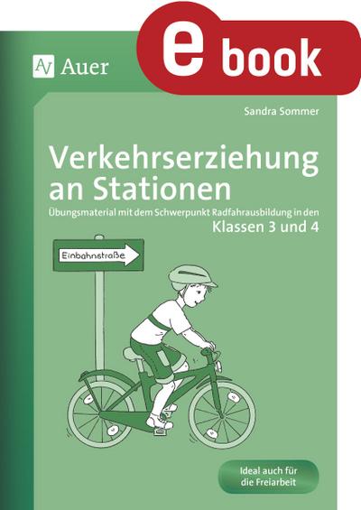 Verkehrserziehung an Stationen
