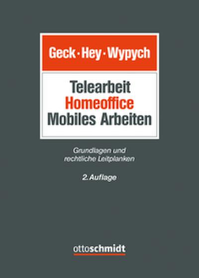 Telearbeit - Homeoffice - Mobiles Arbeiten