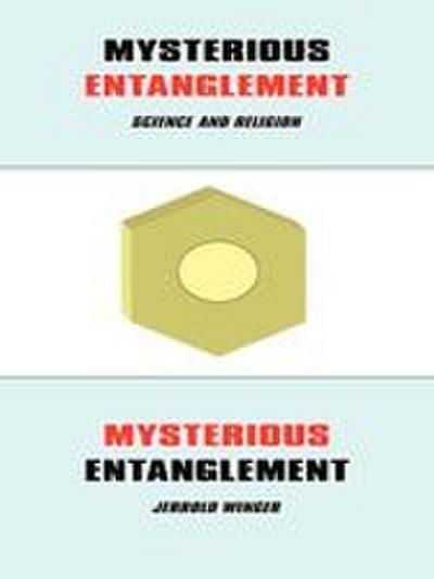 Mysterious Entanglement
