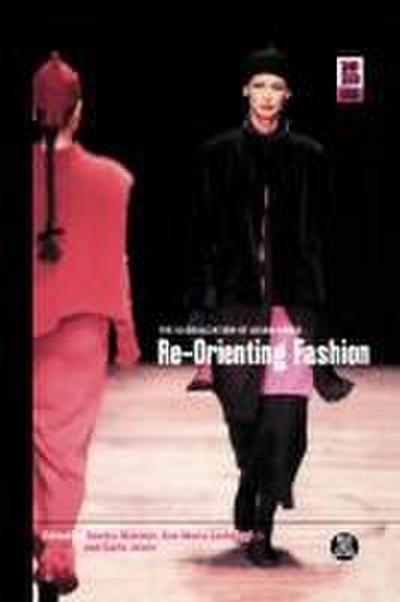 Re-Orienting Fashion