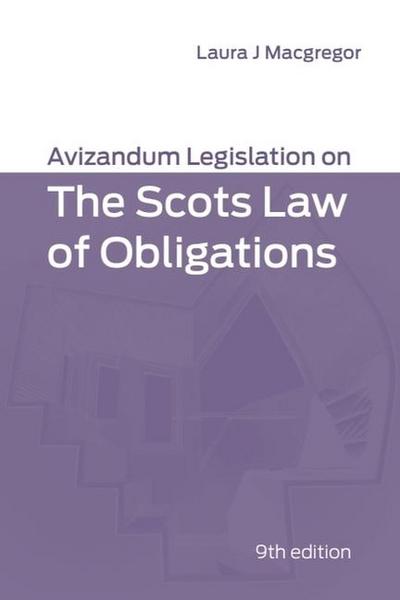 Avizandum Legislation on the Scots Law of Obligations